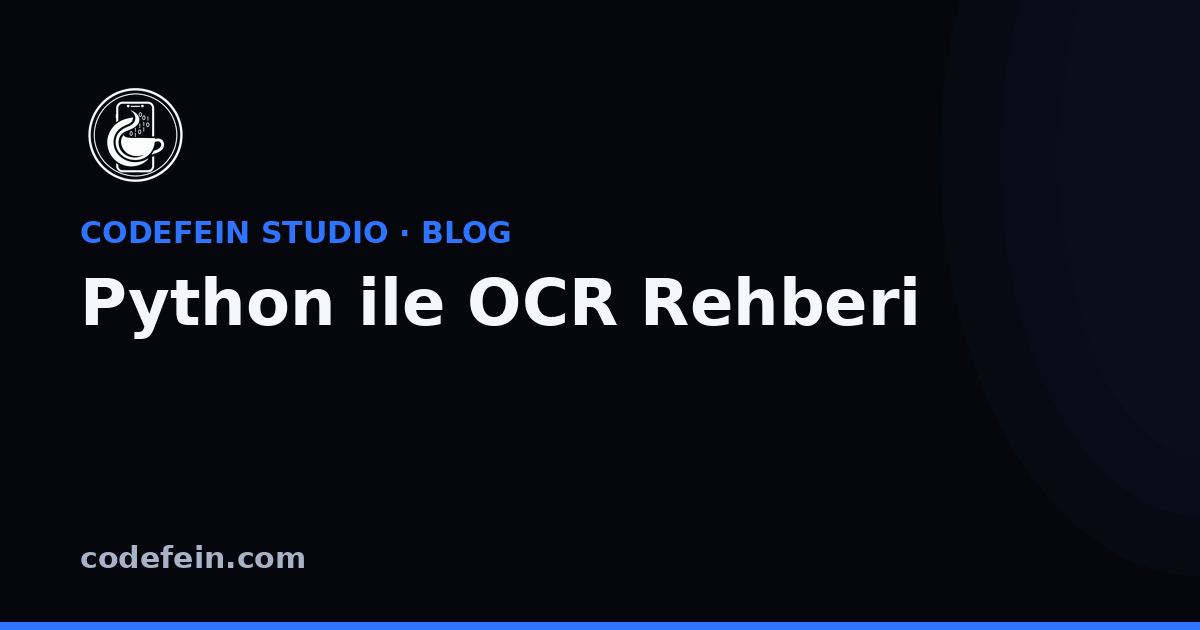 Python ile OCR: Tesseract Rehberi